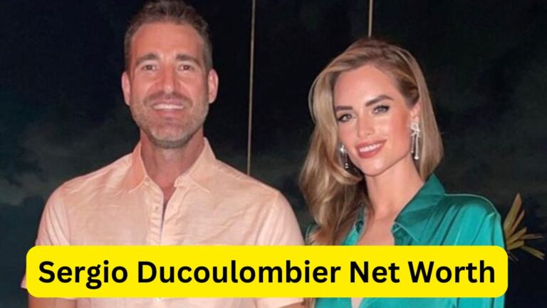 Sergio Ducoulombier Net Worth